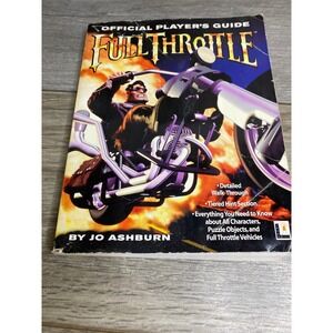 Full Throttle Official Player's Guide Jo Ashburn LucasArts PC Game Strategy Book